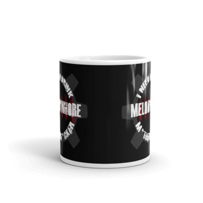 melodywhore 'I Need A Drink...' White Glossy Mug - Image 4